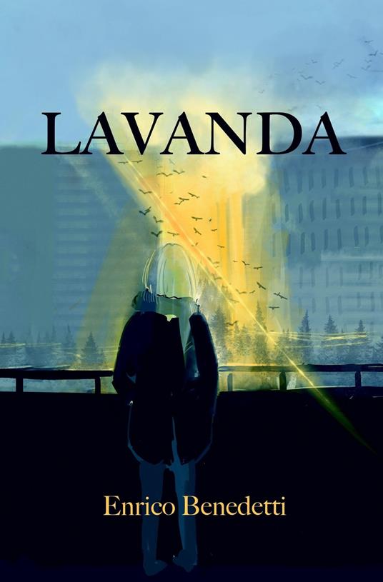 Lavanda - Enrico Benedetti - ebook