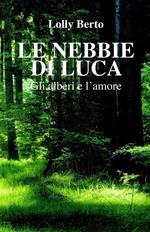 Le nebbie di Luca