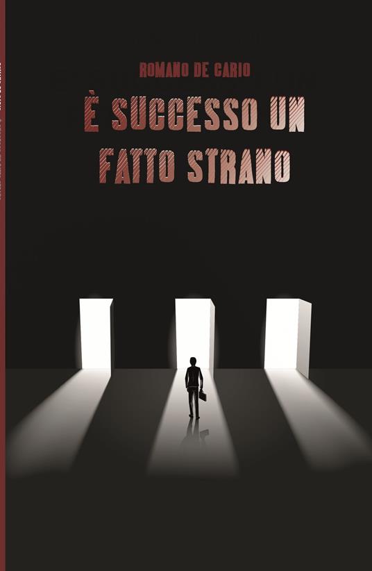 È successo un fatto strano - Romano De Cario - copertina