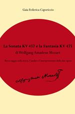 La Fantasia KV475 e la Sonata KV457 di Wolfgang Amadeus Mozart