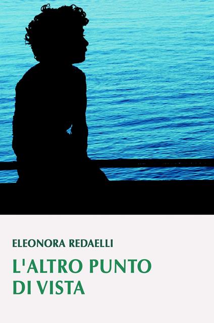 L'altro punto di vista - Eleonora Redaelli - copertina