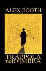 Trappola nell'ombra