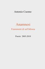 Anamnesi. Frammenti di un'odissea