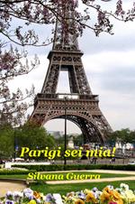 Parigi sei mia