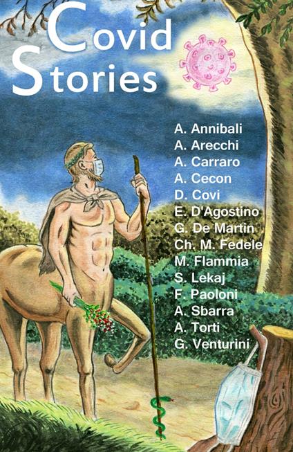 Covid stories. I migliori racconti tra sogni, paure e speranze - e un tocco di surreale - dalla quarantena - copertina