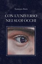 Con l'universo nei suoi occhi