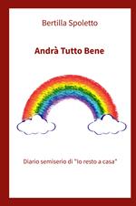 Andrà tutto bene. Diario semiserio di #iorestoacasa