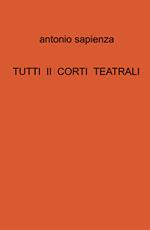 Tutti ii corti teatrali