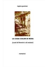 La casa color di rosa