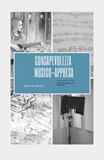 Consapevolezza musico-appresa. Approccio percettivo-relazionale