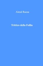 Trittico della follia