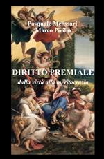 Diritto premiale. Dalla virtù alla meritocrazia