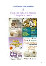 L' aglio in Italia e in Francia. I luoghi e le ricette