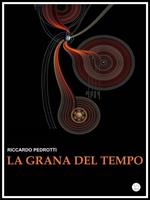 La grana del tempo