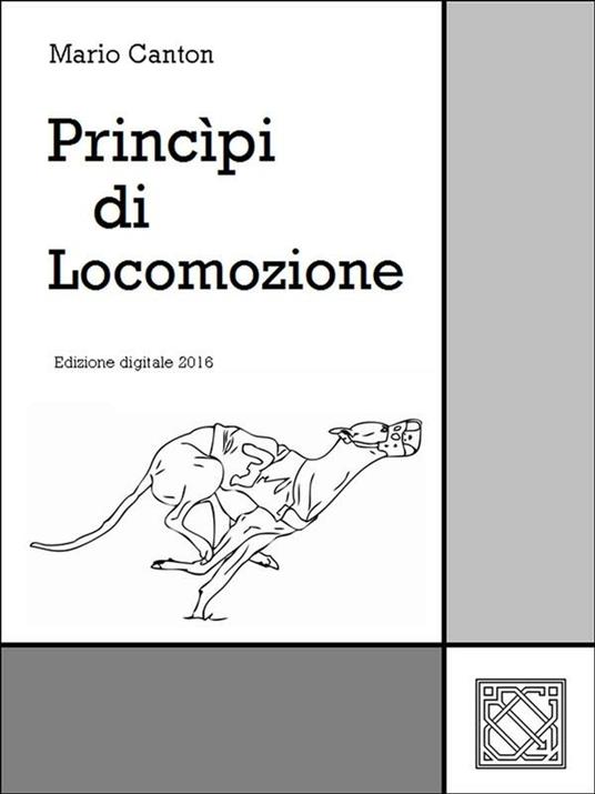 Princìpi di locomozione - Mario Canton - ebook