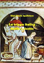 La trippa italica. Storia e ricette