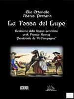 La fossa del lupo. Revisione della lingua genovese