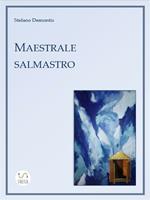 Maestrale salmastro