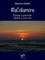 #laCdiamore