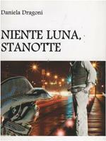 Niente luna, stanotte