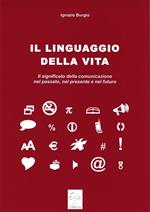 Il linguaggio della vita