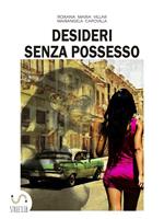 Desideri senza possesso