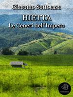 Hietta. Le ceneri dell'impero