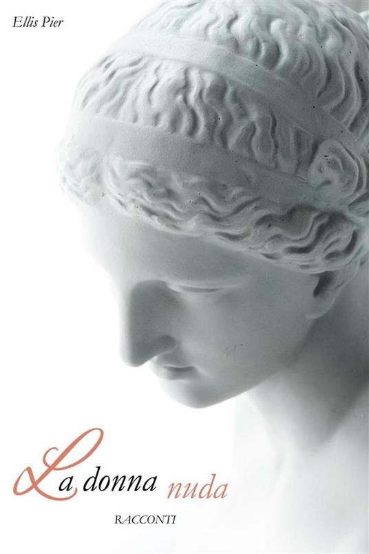 La donna nuda - S. Pierelli - ebook