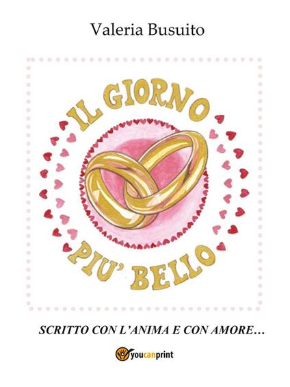 Il giorno più bello - Valeria Busuito - copertina