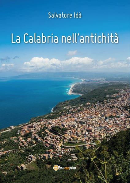 La Calabria nell'antichità - Salvatore Idà - copertina