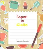 Sapori in giallo