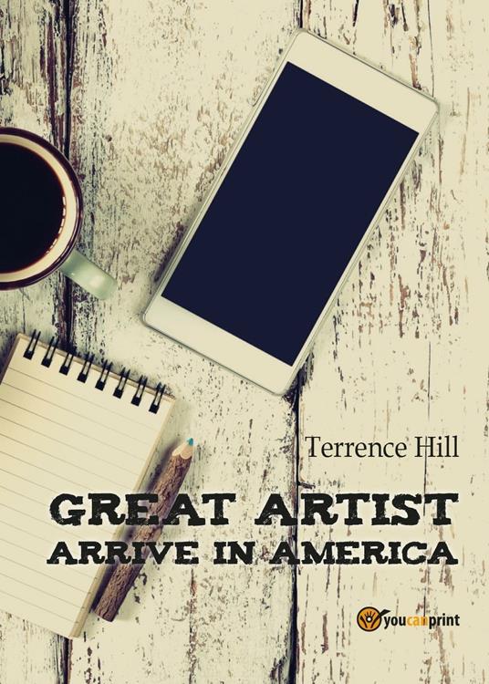 Great artist arrive in America - Terrence Hill - copertina