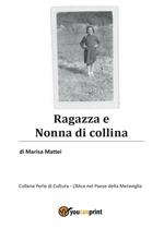 Ragazza e nonna di collina