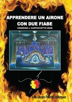 Apprendere un airone con due fiabe