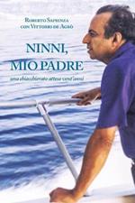 Ninni, mio padre