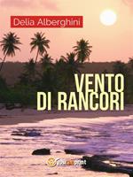 Vento di rancori