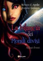 La bilancia dei mondi divisi