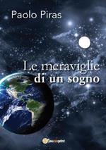 Le meraviglie di un sogno