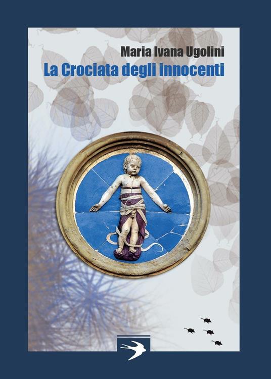 La crociata degli innocenti - Maria Ivana Ugolini - copertina