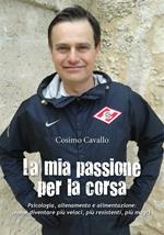 La mia passione per la corsa