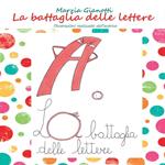 La battaglia delle lettere