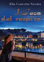 L' eco del respiro