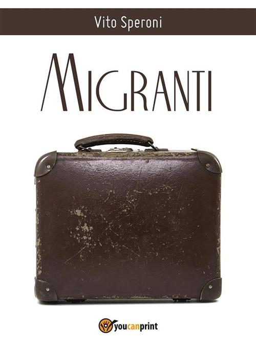 Migranti - Vito Speroni - ebook