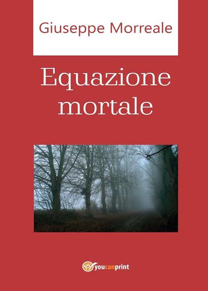 Equazione mortale - Giuseppe Morreale - copertina