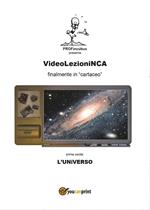 VideolezioniNCA. L'universo