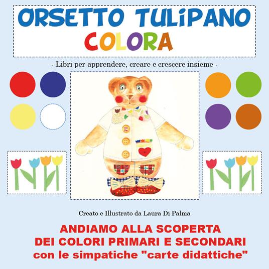 Orsetto Tulipano colora - Laura Di Palma - copertina