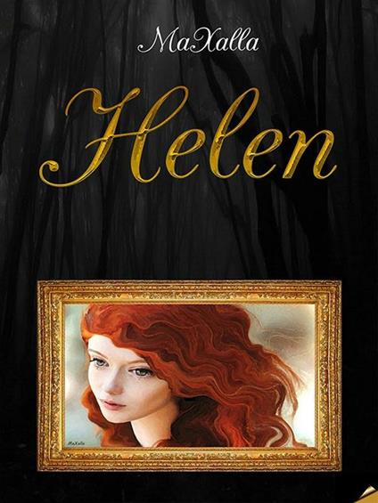 Helen - Maxalla - ebook