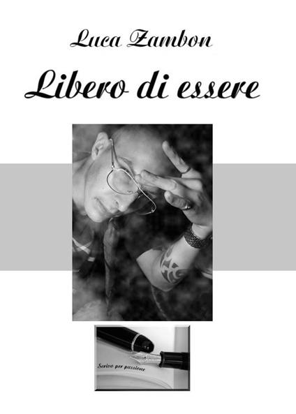 Libero di essere - Luca Zambon - copertina