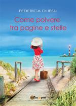 Come polvere tra pagine e stelle