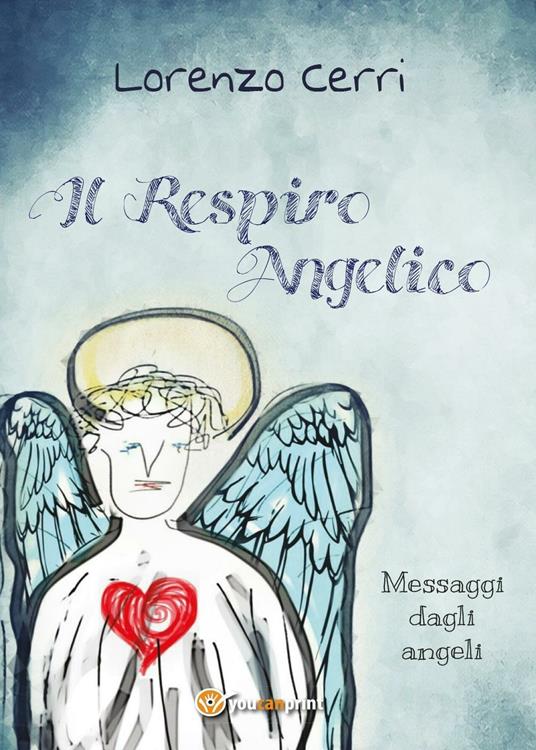 Il respiro angelico - Lorenzo Cerri - copertina